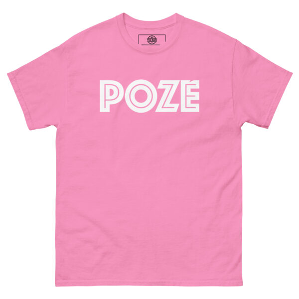 POZE Unisex T-Shirt
