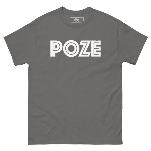 POZE Unisex T-Shirt