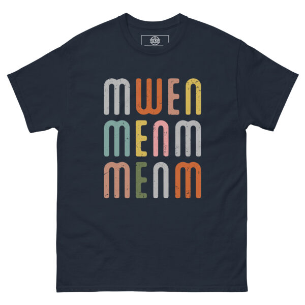 Mwen Menm Menm T-Shirt