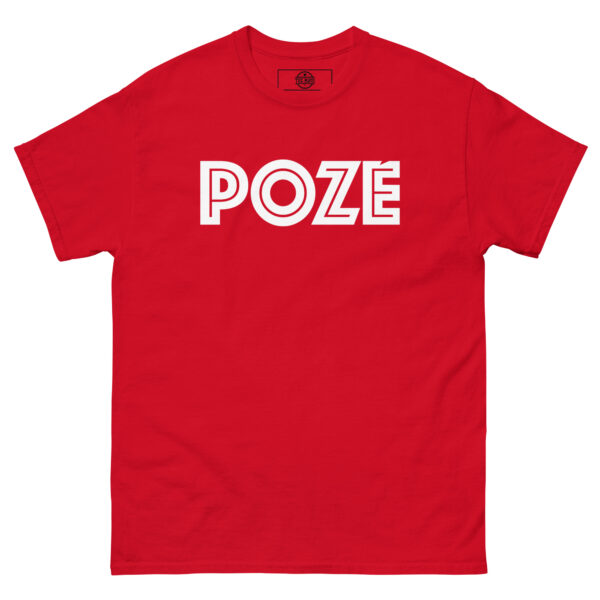 POZE Unisex T-Shirt