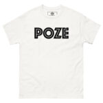 POZE Unisex T-Shirt