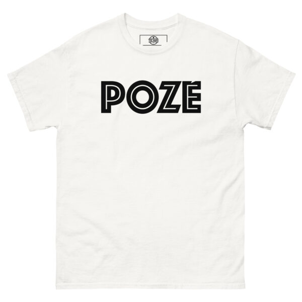 POZE Unisex T-Shirt