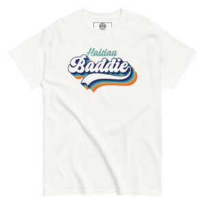 Haitian Baddie - Teal  T-Shirt
