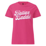 Haitian Baddie T-Shirt